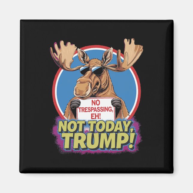 Funny Moose Canada wurde 51. Staat des US Fun Tr Magnet (Vorne)