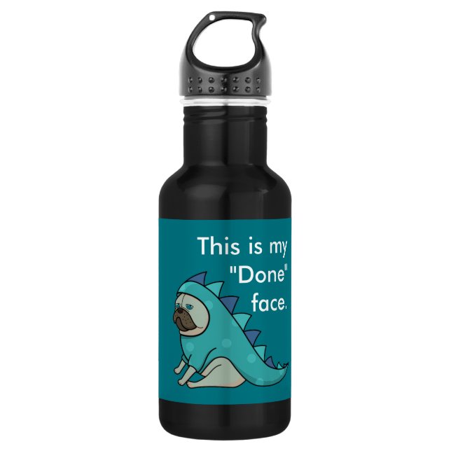 Funny Mops Dog Pugasaurus ist "Fertig" Edelstahlflasche (Vorderseite)