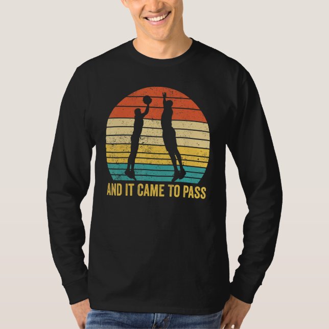 Funny Mormon Missionary LDS Basketball And It Came T-Shirt (Vorderseite)