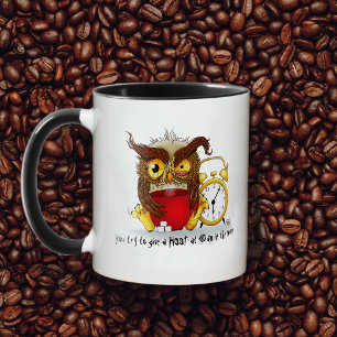 Funny Morning Cranking Owl Tasse
