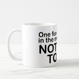 Funny Morning Zitat - Sprich nicht mit mir Kaffeetasse
