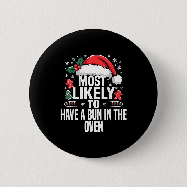 Funny Most Likely To Christmas Family Pajama Match Button (Vorderseite)
