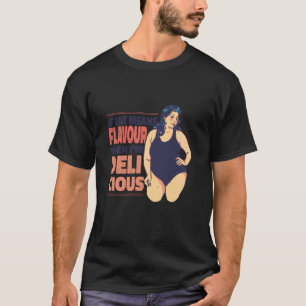 Funny Motif, wenn Fat bedeutet Geschmack, dann ich T-Shirt