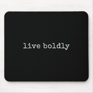 Funny Motivierend Live Bolly Mousepad