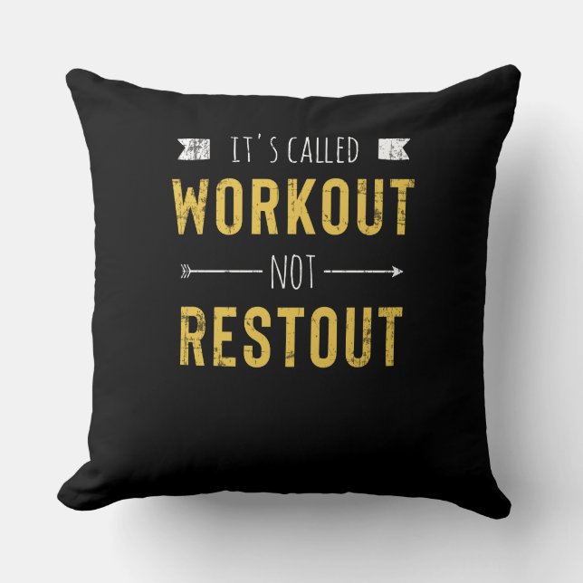 Funny Motivierend Zitat heißt Workout Kissen (Vorderseite)