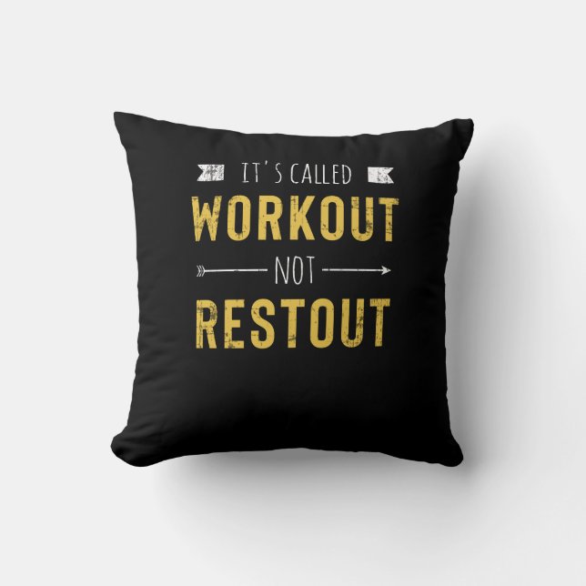 Funny Motivierend Zitat heißt Workout Kissen (Vorderseite)