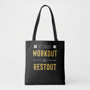 Funny Motivierend Zitat heißt Workout Tasche