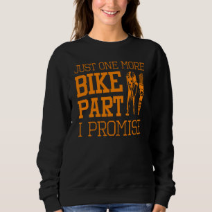 Funny Motorrad Mechanic Männer Cool noch ein Bike Sweatshirt