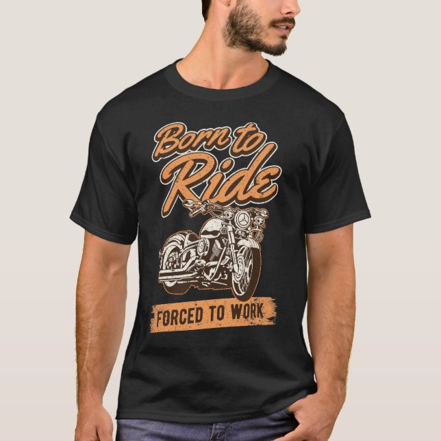 Funny Motorrad Rider Quotes Biker Design T-Shirt (Vorderseite)