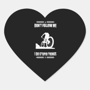Funny Mountain Bike Quotes Biker Cyclist Herz-Aufkleber