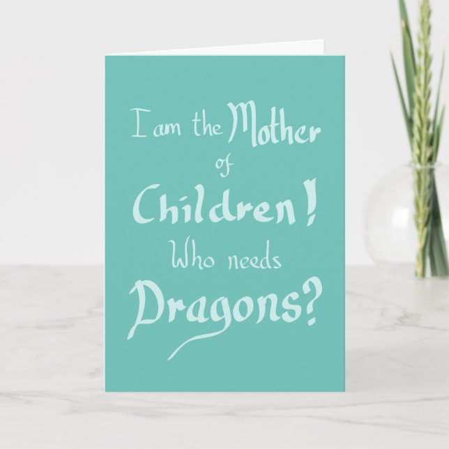 Funny Mthers Day Children Dragons sarkastisches Zi Karte (Vorderseite)