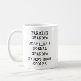 Funny Much Cooler Farming Grandpa Kaffeetasse