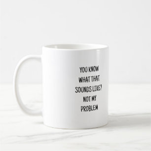 Funny Mug, lustige Geschenke, Funny Coffee Tasse
