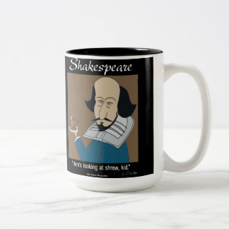 Funny Mug - Shakespeare The Taming of the Shrew Zweifarbige Tasse