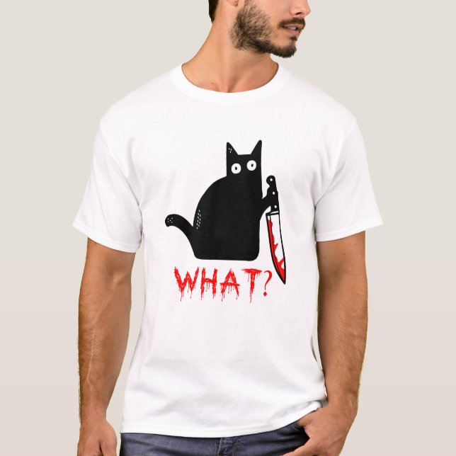 Funny Murderous Black Cat Was ? Haltemesser T-S T-Shirt (Vorderseite)