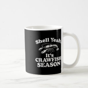 Funny Muschel Yeah Es ist Crawfish Season Retro Cr Kaffeetasse