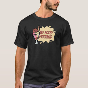 Funny My Food Pyramide Ice Creme Cone Happy Ice Cr T-Shirt