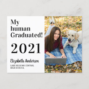 Funny My Human Graduated Dog 2021 Foto Abschluss Einladungspostkarte