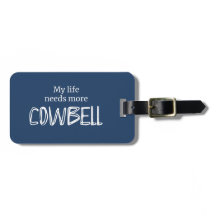 Funny My Life braucht mehr Cowbell Blau