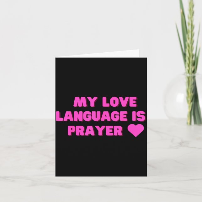 Funny My Love Language Is Prayer Jesus Christian  Karte (Vorderseite)