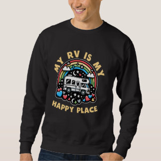 Funny My RV ist mein glücklicher Platz RV Motorhom Sweatshirt