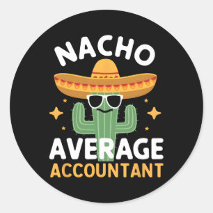 Funny Nacho Average Accountant Cinco De Mayo Mexic Runder Aufkleber