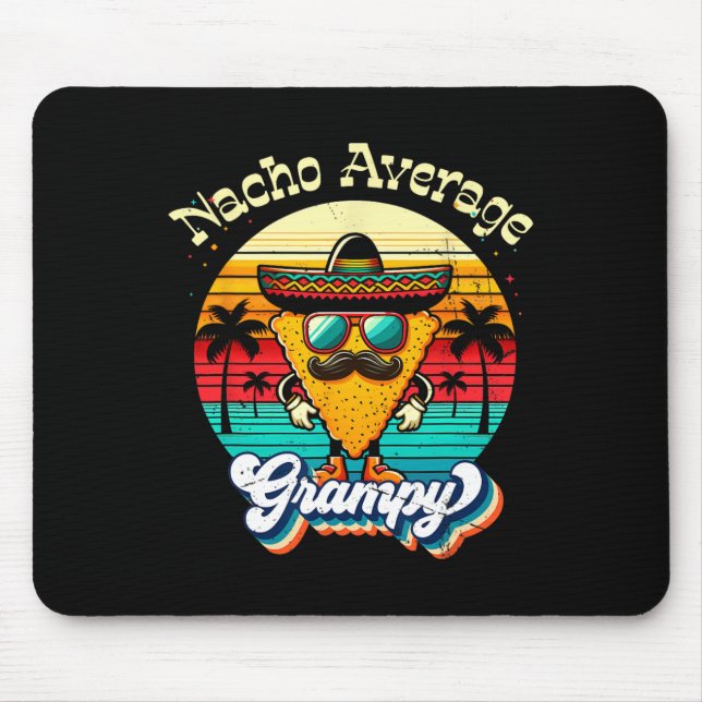 Funny Nacho Average Grampy Grandpa Cinco De Mayo m Mousepad (Vorne)