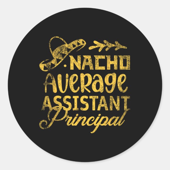 Funny Nacho Average Istant Cinco De Mayo Runder Aufkleber (Vorderseite)
