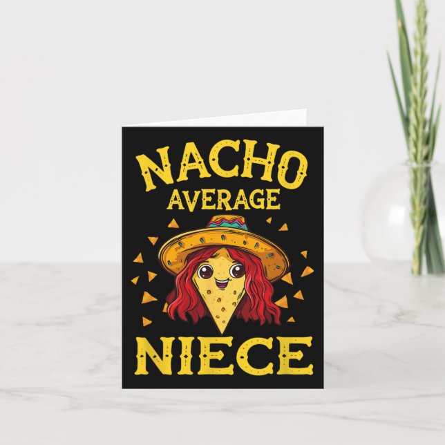 Funny Nacho Average Niece Karte (Vorderseite)