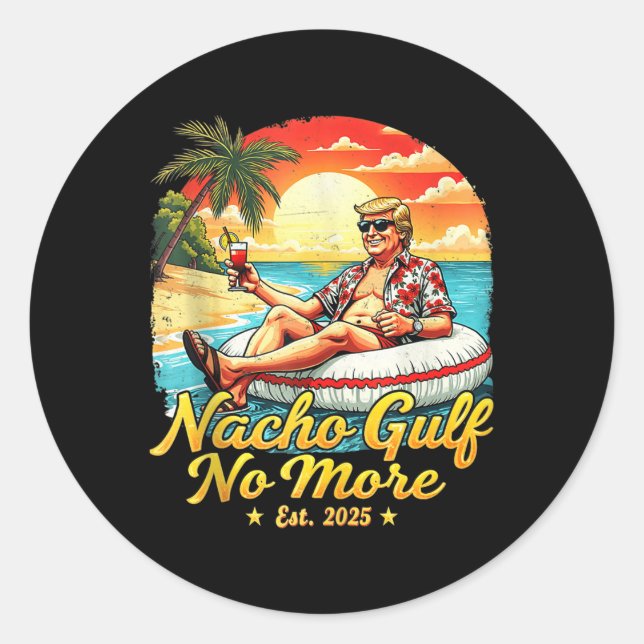 Funny Nacho Gulf No More Funny Graphic Tee Gulf 20 Runder Aufkleber (Vorderseite)