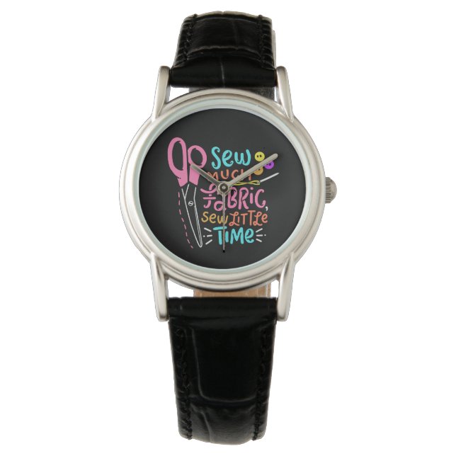 Funny Nähen - Nähen viel Stoff Armbanduhr (Vorderseite)