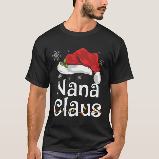 Funny Nana Claus Weihnachts-T - Shirt Pajamas Sant (Vorderseite)