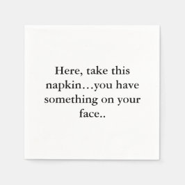 Funny Napkin Text Serviette