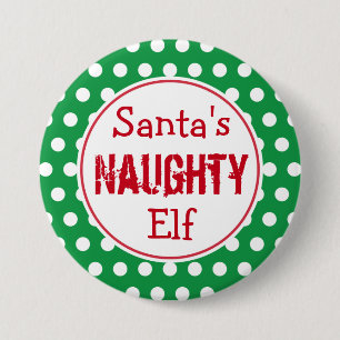 Funny Naughty Elf Christmas Button Button