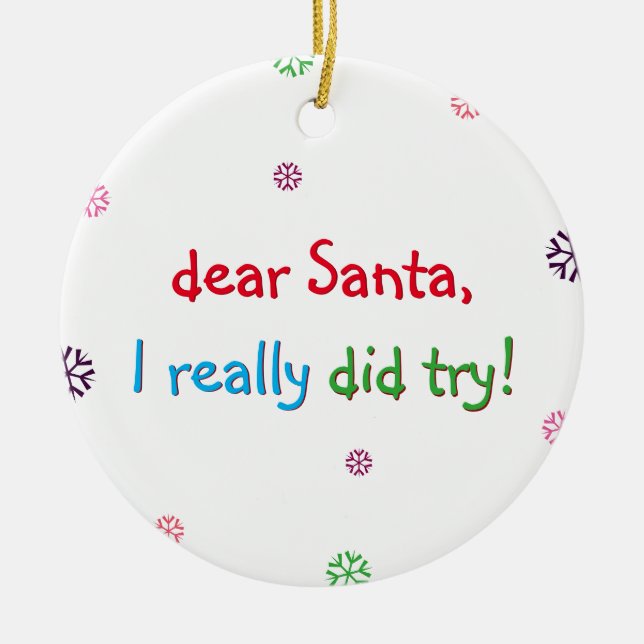 Funny Naughty Kids Santa I wirklich versucht Urlau Keramikornament (Vorne)