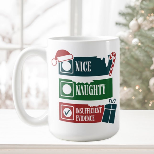 Funny Naughty Nice ungenügender Beweis Kaffeetasse (Funny Naughty, Nice, Insufficient Evidence Christmas mug)