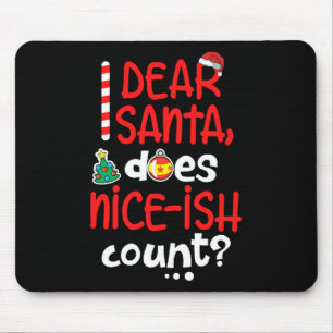 Funny Naughty Weihnachten Liebe Santa Mais Nice-is Mousepad