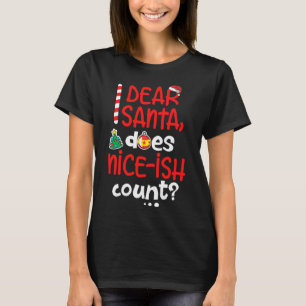 Funny Naughty Weihnachten Liebe Santa Mais Nice-is T-Shirt