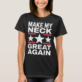 Funny Neck Operation Kunst für Männer Frauen Kinde T-Shirt