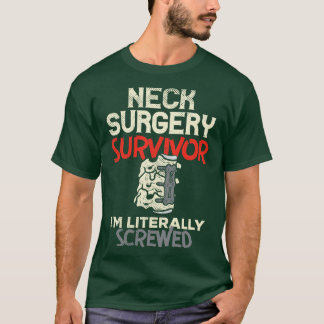 Funny Neck Operation Survivor Geschenk T-Shirt