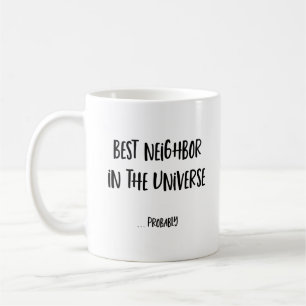 Funny Neighbour-Tasse Kaffeetasse