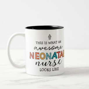 Funny Neonatal Nurse Phantastische Wertschätzung Zweifarbige Tasse