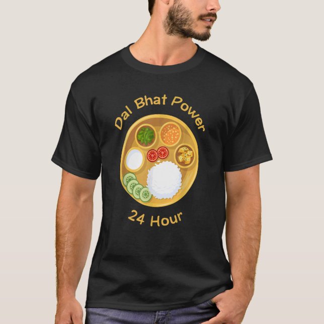 Funny Nepali Sprichwort Dal Bhat Power 24 Stunden T-Shirt (Vorderseite)