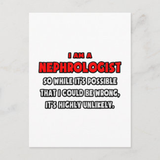 Funny Nephrologist .. Sehr unwahrscheinlich Postkarte