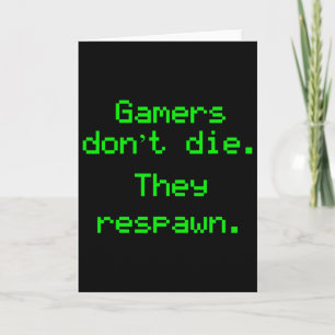 Funny Nerdy Gamer Die nicht, dass sie Video Ga wie Karte
