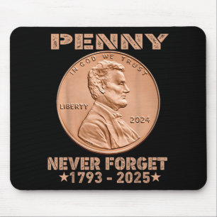 Funny Never Vergiss Penny Coin 1 Cent Retro 2025 _ Mousepad
