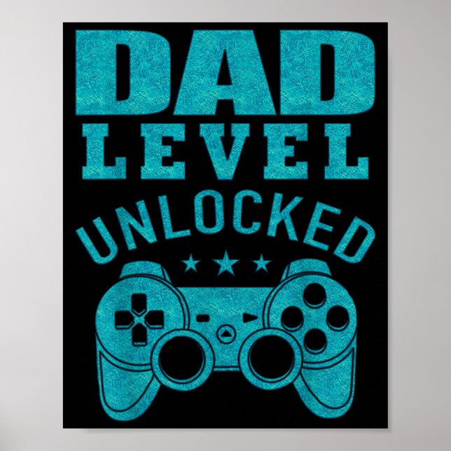 Funny New Dad Shirt Dad Level Unlocked Day Tee Shi Poster (Vorne)