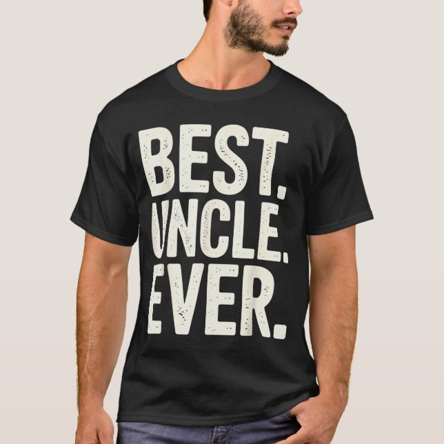 Funny New Uncle Art For Uncle Men From Nephew Niec T-Shirt (Vorderseite)