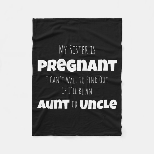 Funny New Uncle Aunt Baby Announcement Sister Gend Fleecedecke (Vorderseite)