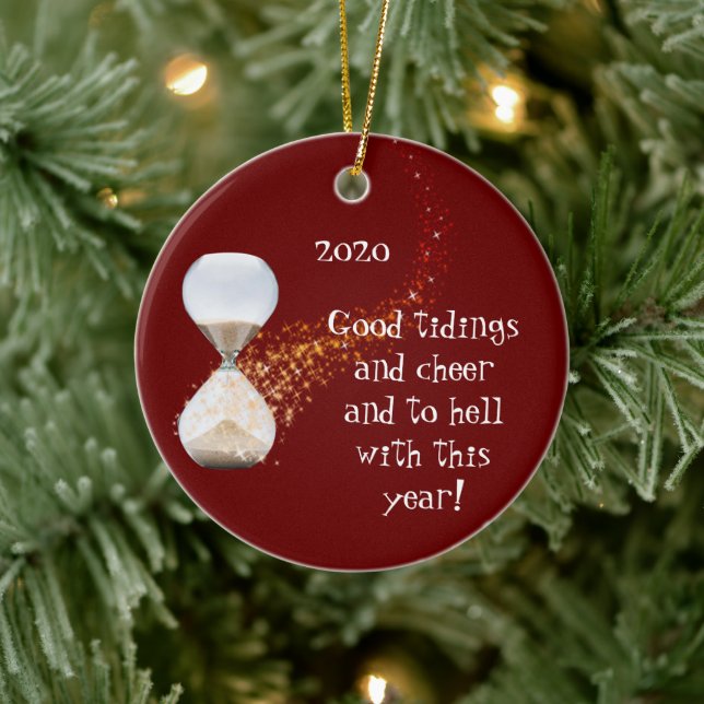 Funny New Years 2021 Zitat Stundenglas Keramik Ornament (Baum)